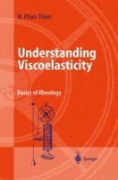 Understanding Viscoelasticity: Basics of Rheology 364207779X Book Cover