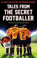 Tales from the Secret Footballer 1783350334 Book Cover