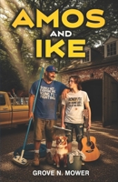 Amos and Ike B0H6KNC85P Book Cover