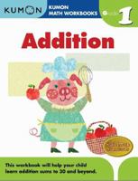 Grade 1 Addition (Kumon Math Workbooks) 1933241497 Book Cover