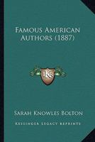 Famous American Authors 1144923522 Book Cover