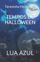 Tempos de Halloween: Lua Azul B0915M5XBX Book Cover