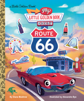 My Little Golden Book About Route 66 0593905938 Book Cover
