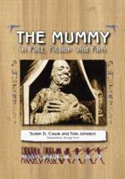 The Mummy in Fact, Fiction and Film 0786431148 Book Cover