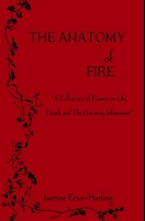 The Anatomy of Fire B09TX33RRC Book Cover