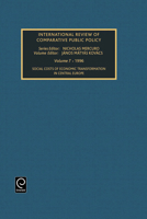 Social Costs of Economic Transformation in Central Europe (International Review of Comparative Public Policy) (International Review of Comparative Public Policy) 0762301538 Book Cover