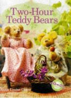 Two-Hour Teddy Bears (Two-Hour Crafts) 0806938005 Book Cover