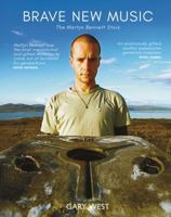 Brave New Music: The Martyn Bennett Story 1804252115 Book Cover