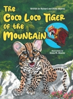 The Coco Loco Tiger of the Mountain B0BLFSVGPK Book Cover