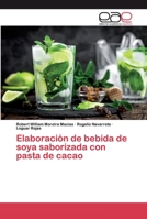 Elaboración de bebida de soya saborizada con pasta de cacao 6200040621 Book Cover