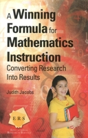 A Winning Formula for Mathematics Instruction: Converting Research Into Results 0983601119 Book Cover