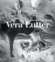 Vera Lutter: Museum in the Camera 3791358278 Book Cover