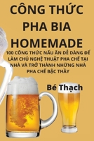 Công ThỨc Pha Bia Homemade 1805423509 Book Cover