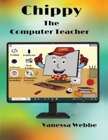 Chippy The Computer Teacher 9769628875 Book Cover