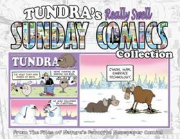 Tundra's Really Swell Sunday Comics Collection 1623439868 Book Cover