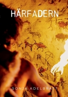 Härfadern (Swedish Edition) 9181147627 Book Cover
