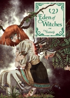 Eden of Witches Volume 2 (Volume 2) 1419778455 Book Cover