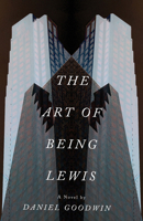 The Art of Being Lewis 1770865292 Book Cover