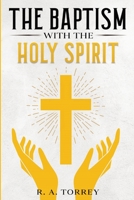 The Baptism with the Holy Spirit 1611042011 Book Cover