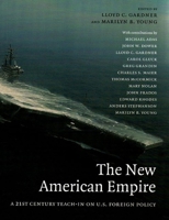 The New American Empire: A 21st-Century Teach-In on U.S. Foreign Policy 1565849337 Book Cover