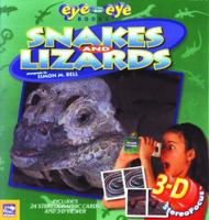 Snakes and Lizards with Other (Eye-To-Eye) 1581840225 Book Cover