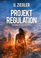 projektregulation: Signalsubstansen (Swedish Edition) 9180978460 Book Cover
