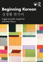 Beginning Korean: 실생활 한국어 1032687037 Book Cover