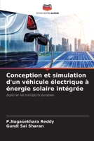 Conception et simulation d'un véhicule électrique à énergie solaire intégrée 6209107419 Book Cover