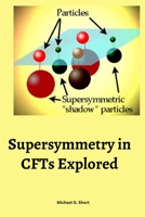 Supersymmetry in CFTs Explored 5793695192 Book Cover