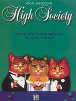 Vocal Selection from ""High Society""" (Vocal Selections) 0769285767 Book Cover