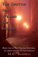 The Shuttle that Weaves the Shroud null Book Cover