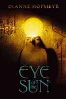 Eye of the Sun 1442411864 Book Cover