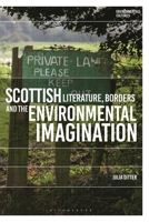 Scottish Literature, Borders and the Environmental Imagination 1350431028 Book Cover