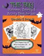 The Big Halloween Coloring & Activity Book For Kids: Cordelia & Friends 1312379774 Book Cover