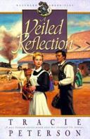 A Veiled Reflection (Westward Chronicles, 3)