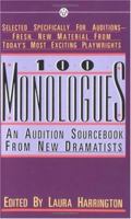 100 Monologues: An Audition Sourcebook from New Dramatists 0451626885 Book Cover