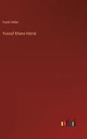 Yussuf Khans Heirat (German Edition) 3368937065 Book Cover