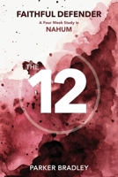 Faithful Defender: A Four Week Study In Nahum B0GNYRDNN1 Book Cover