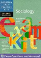 Longman Exam Practice Kits: A-level Sociology 0582303826 Book Cover