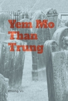 Yem Mo Than Trung (Vietnamese Edition) 1304129365 Book Cover