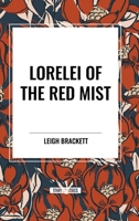 Lorelei of the Red Mist 1515449823 Book Cover