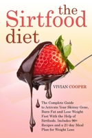 The Sirtfood Diet 1513673025 Book Cover