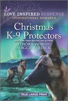 Christmas K-9 Protectors 1335554688 Book Cover
