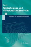 Wiederholungs- und Vertiefungskurs Strafrecht: Besonderer Teil - Nichtvermögensdelikte (Springer-Lehrbuch) 366268022X Book Cover