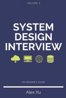 System Design Interview - An insider's guide B08CMF2CQF Book Cover