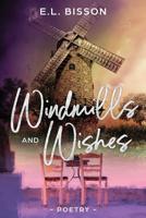Windmills and Wishes 1645702235 Book Cover