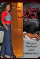 Young, Dumb, & Naive 1544612648 Book Cover