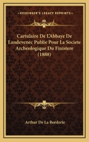 Cartulaire De L'abbaye De Landévenec; 1160821216 Book Cover