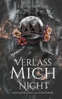 Verlass mich nicht Oder Der Aufstieg des Heerführers (German Edition) 3347813928 Book Cover