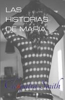 Las historias de Maria 1500656496 Book Cover